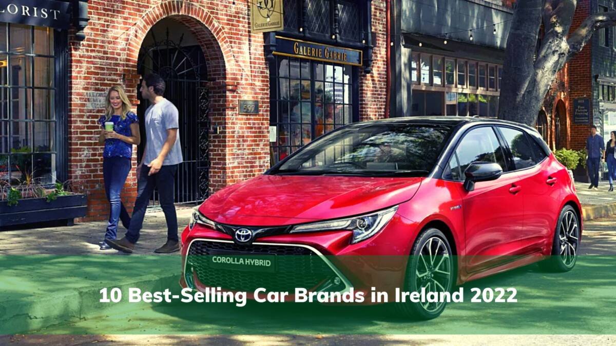 Toyota - best selling car brands Ireland 2022