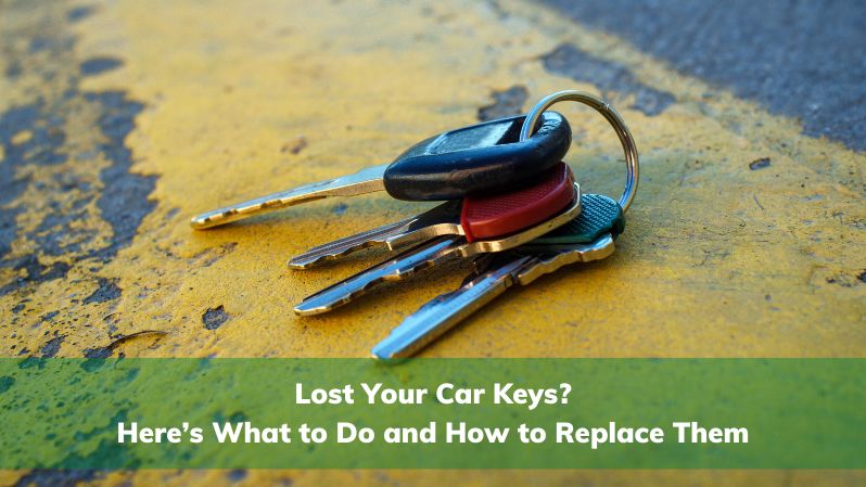 Lost Your Car Keys? Here’s What to Do and How to Replace Them